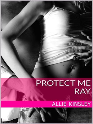 cover image of Protect me--Ray